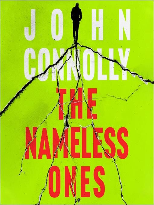 Title details for The Nameless Ones by John Connolly - Available